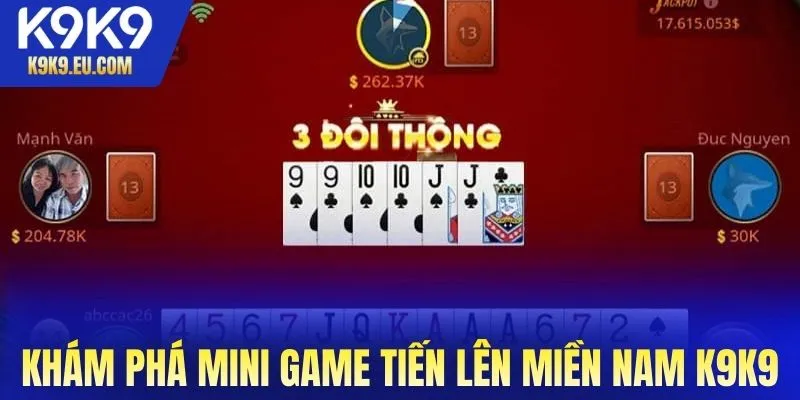 Tiến Lên Miền Nam K9K9